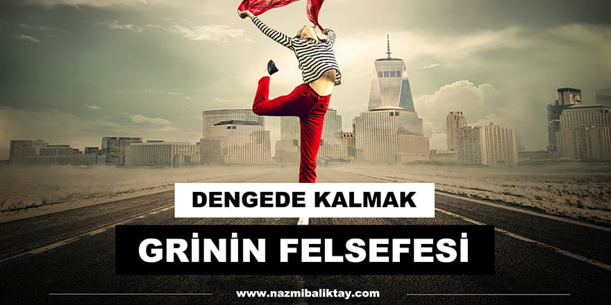 dengede kalmak